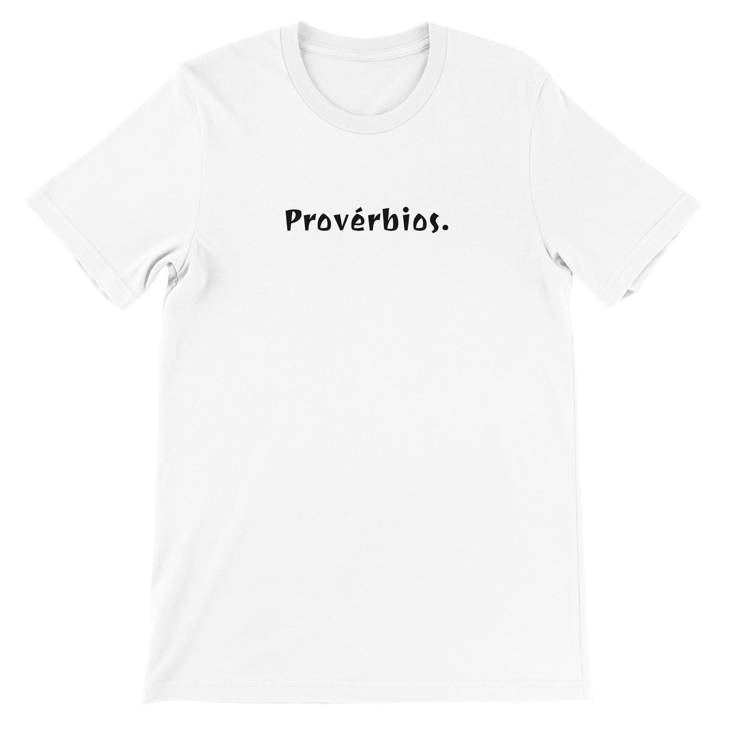 T-Shirt Provérbios "Amigos, amigos, negócios à parte"